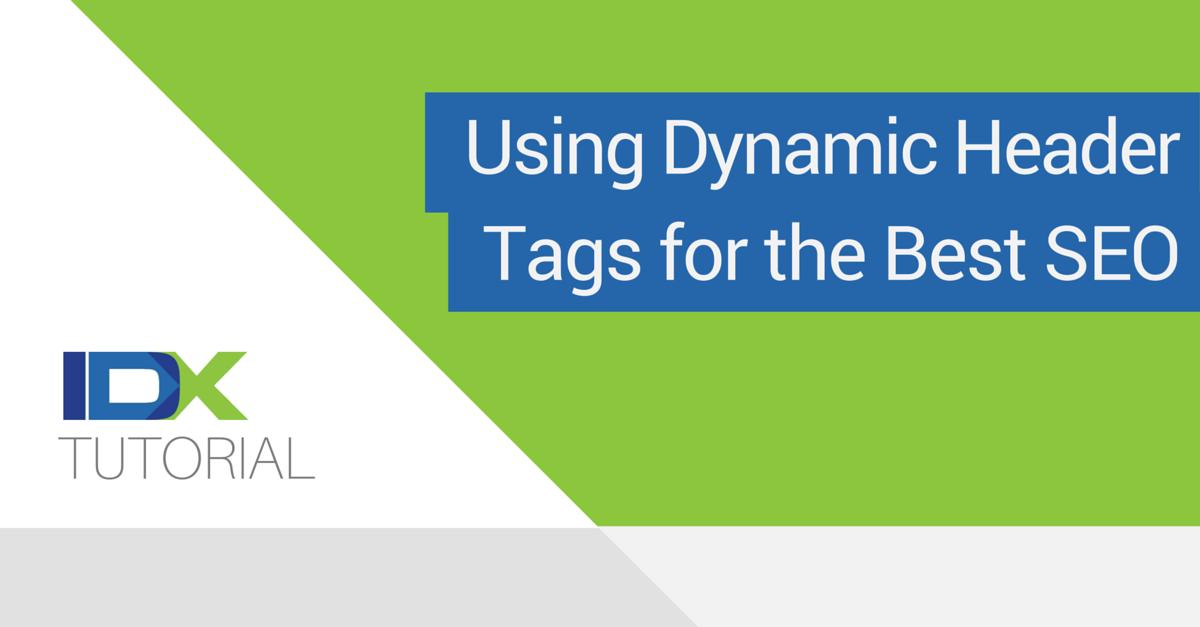 Using Dynamic Header Tags for the Best SEO
