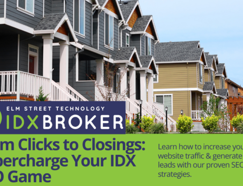 From Clicks to Closings: Supercharge Your IDX SEO Game